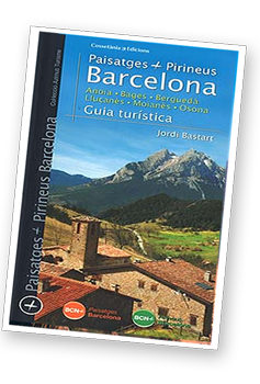 Paisajes + Pirineos Barcelona: guía turística